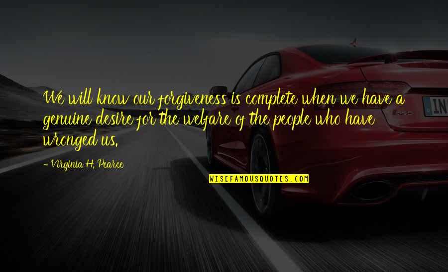 Mistie Bozant Quotes By Virginia H. Pearce: We will know our forgiveness is complete when