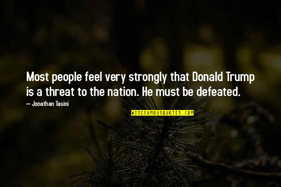 Mistletoe Card Quotes By Jonathan Tasini: Most people feel very strongly that Donald Trump Mistletoe Card Quotes By Jonathan Tasini: Most people feel very strongly that Donald Trump