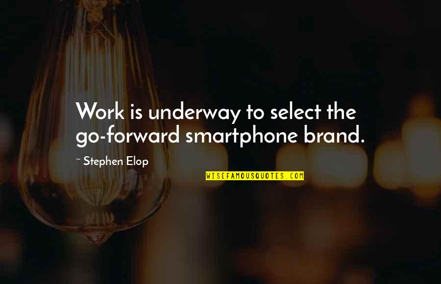 Miter Quotes By Stephen Elop: Work is underway to select the go-forward smartphone Miter Quotes By Stephen Elop: Work is underway to select the go-forward smartphone