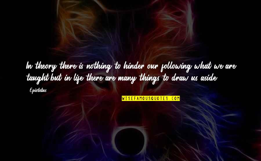 Mix Match Socks Quotes By Epictetus: In theory there is nothing to hinder our