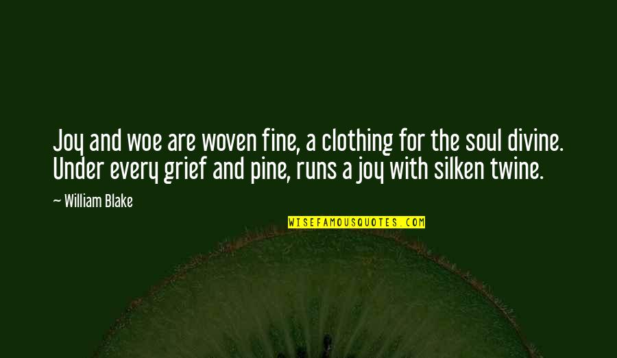 Mizrahi Tefahot Quotes By William Blake: Joy and woe are woven fine, a clothing Mizrahi Tefahot Quotes By William Blake: Joy and woe are woven fine, a clothing