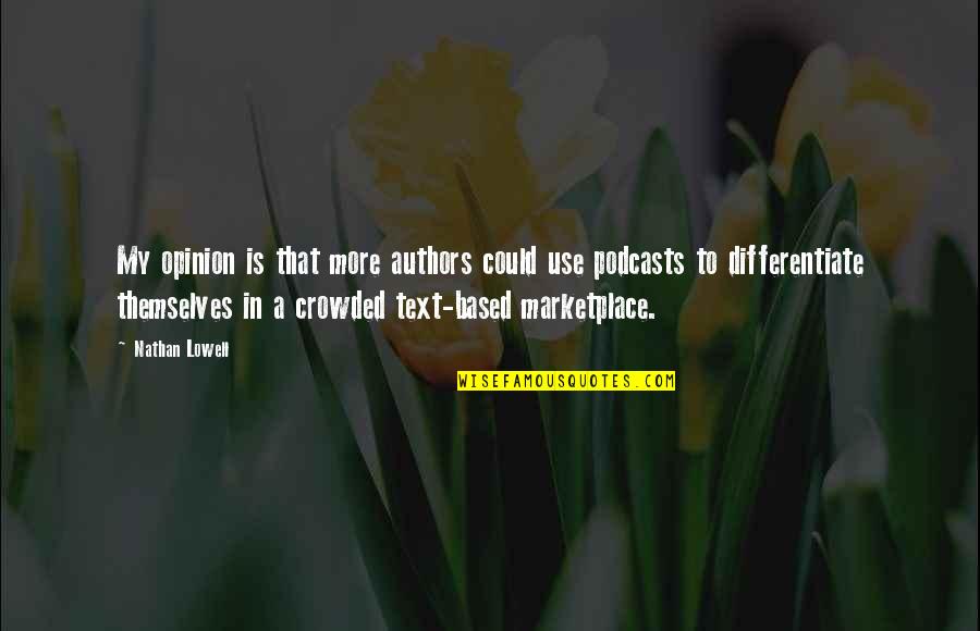 Mla Embedded Quotes By Nathan Lowell: My opinion is that more authors could use Mla Embedded Quotes By Nathan Lowell: My opinion is that more authors could use