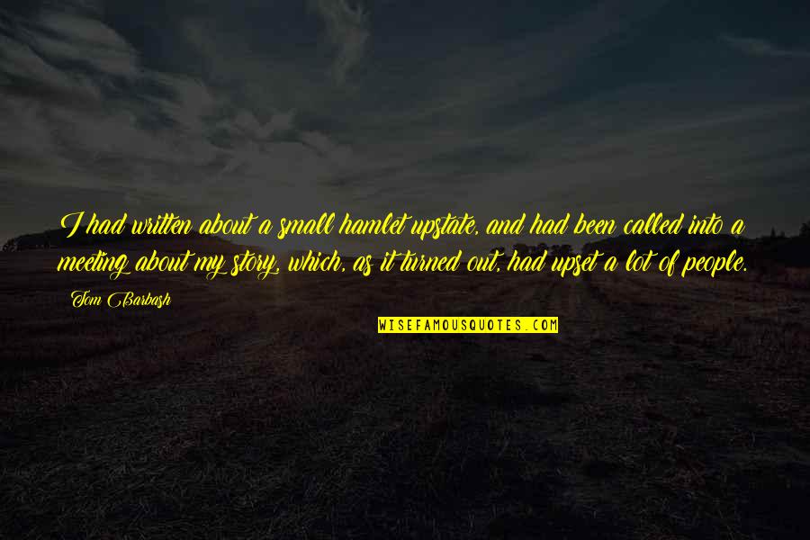 Mla Rules For Quotes By Tom Barbash: I had written about a small hamlet upstate, Mla Rules For Quotes By Tom Barbash: I had written about a small hamlet upstate,