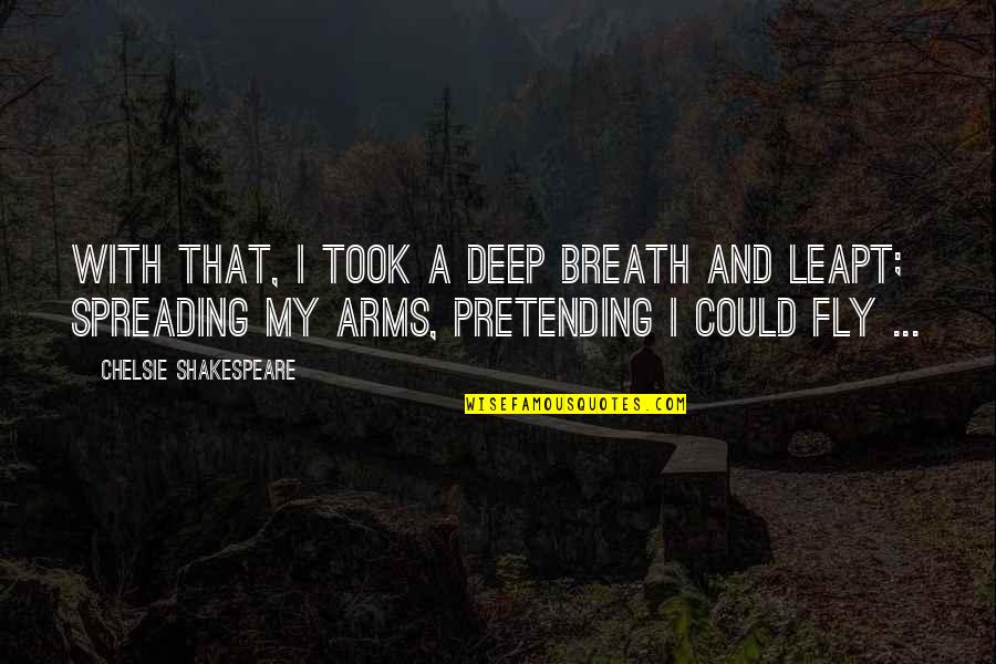 Mlb Greatest Quotes By Chelsie Shakespeare: With that, I took a deep breath and Mlb Greatest Quotes By Chelsie Shakespeare: With that, I took a deep breath and