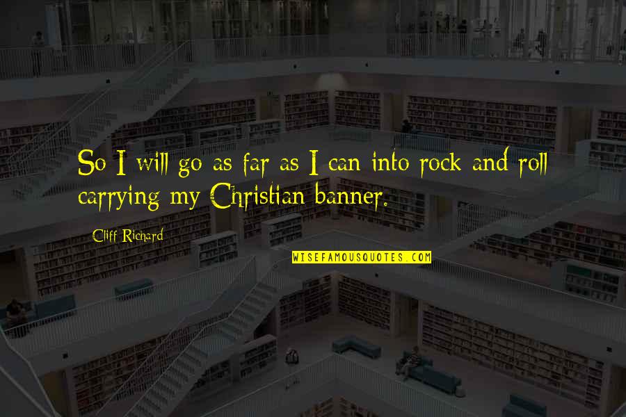 Mlk Free Quotes By Cliff Richard: So I will go as far as I