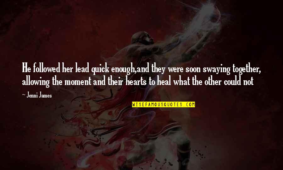Mlp Celestia Quotes By Jenni James: He followed her lead quick enough,and they were