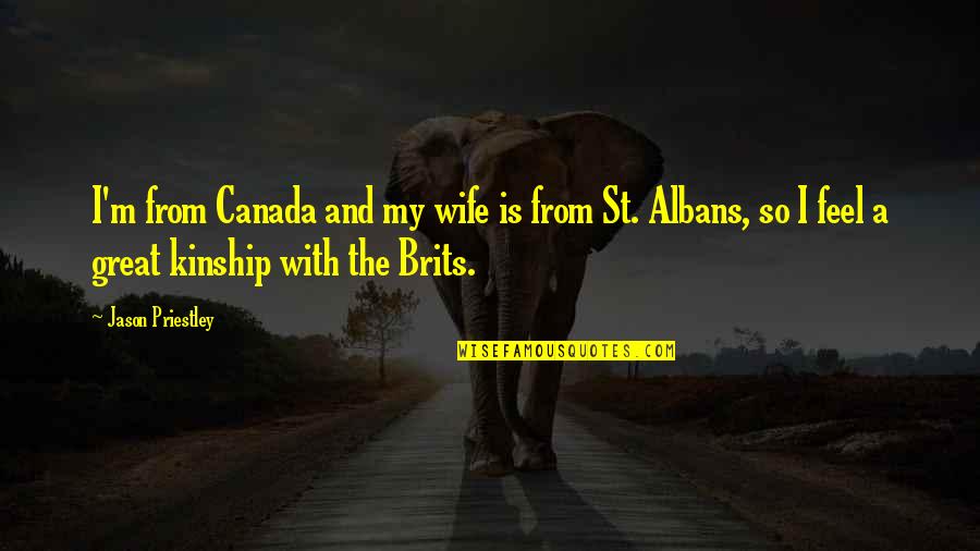 Mme Freight Quotes By Jason Priestley: I'm from Canada and my wife is from