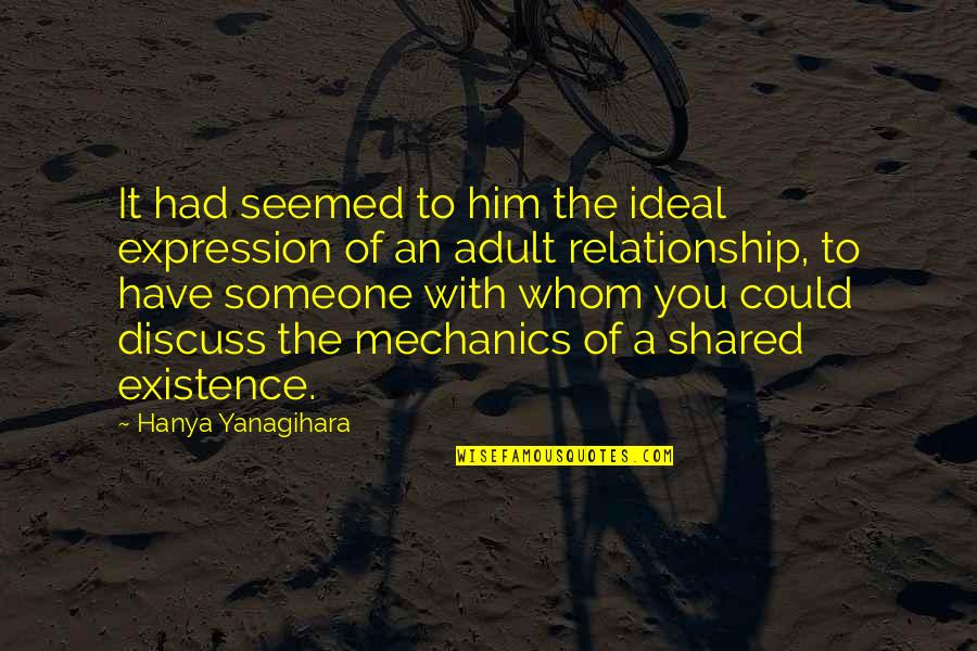 Mncedisi Theodore Quotes By Hanya Yanagihara: It had seemed to him the ideal expression Mncedisi Theodore Quotes By Hanya Yanagihara: It had seemed to him the ideal expression