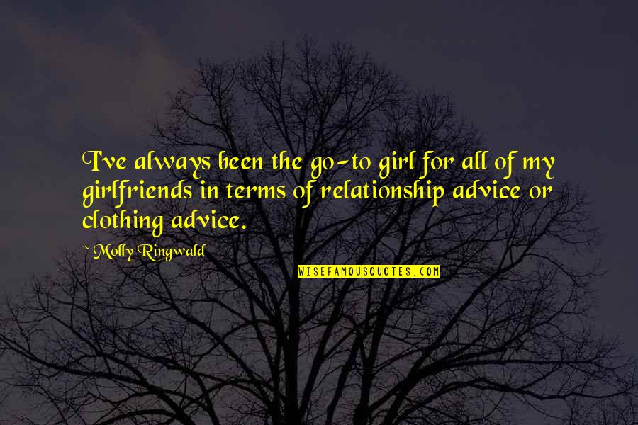 Mobilemed Quotes By Molly Ringwald: I've always been the go-to girl for all Mobilemed Quotes By Molly Ringwald: I've always been the go-to girl for all