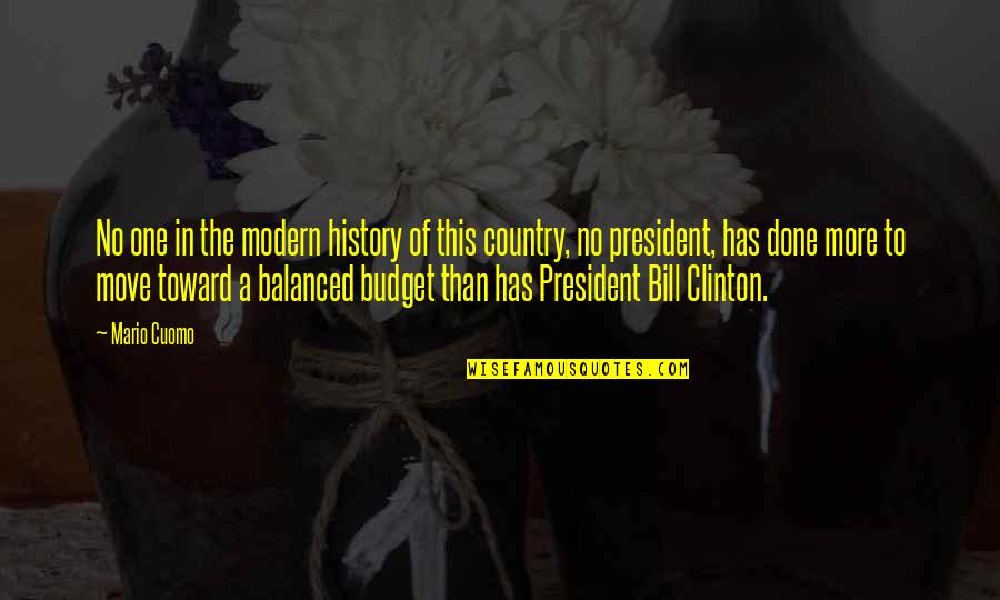 Modern History Quotes By Mario Cuomo: No one in the modern history of this