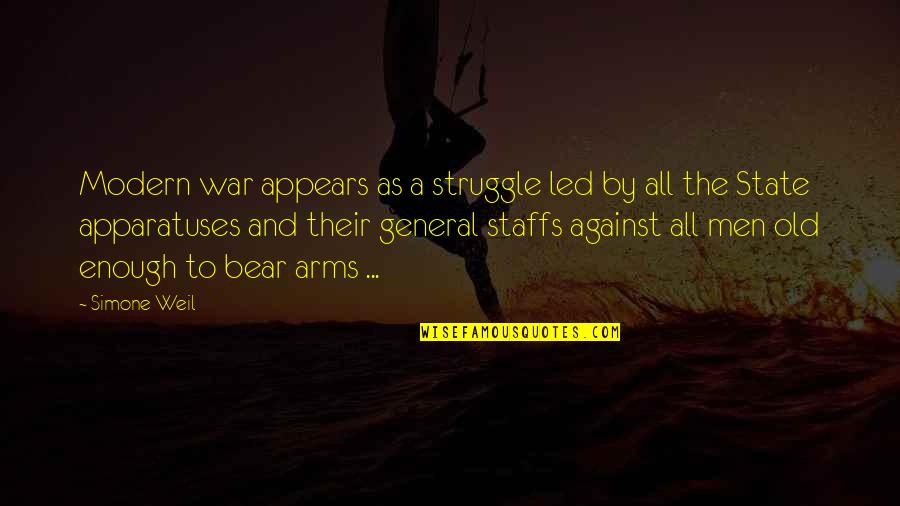 Modern War Quotes By Simone Weil: Modern war appears as a struggle led by