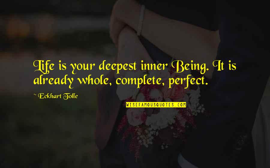 Moderna Stock Price Quotes By Eckhart Tolle: Life is your deepest inner Being. It is