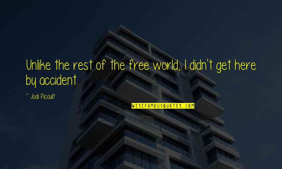 Modesitt Software Quotes By Jodi Picoult: Unlike the rest of the free world, I