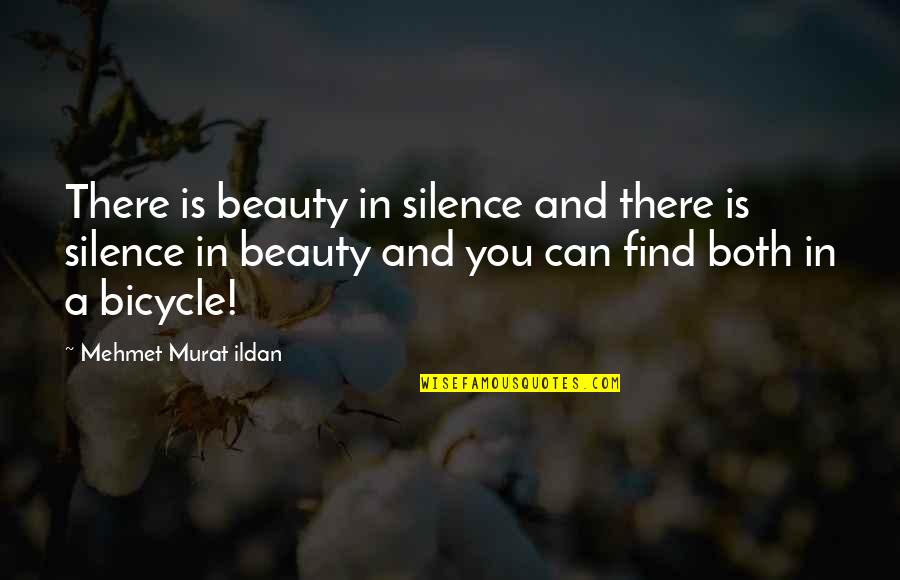 Modest Proposal Irony Quotes By Mehmet Murat Ildan: There is beauty in silence and there is