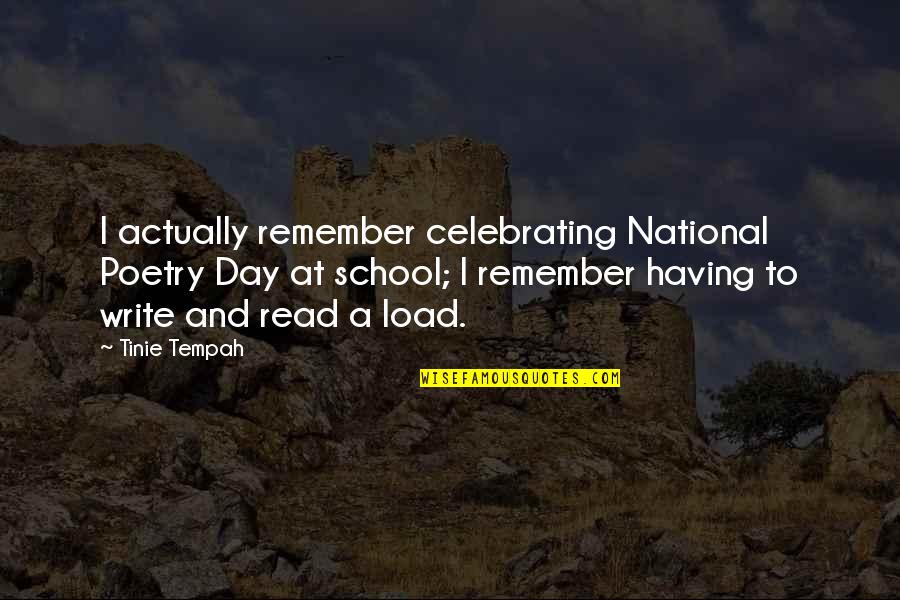 Moghimi Austin Quotes By Tinie Tempah: I actually remember celebrating National Poetry Day at