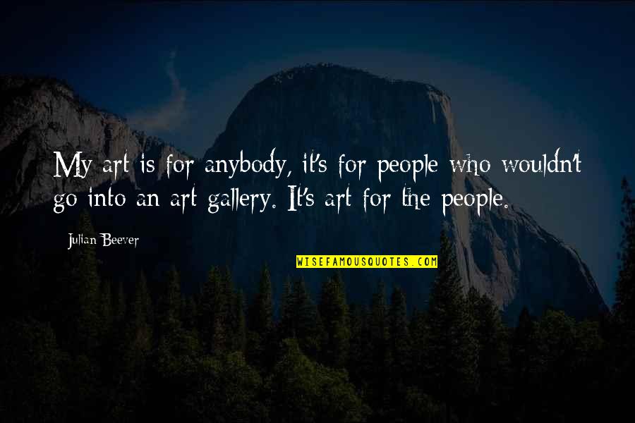 Mohabbatein Images With Quotes By Julian Beever: My art is for anybody, it's for people Mohabbatein Images With Quotes By Julian Beever: My art is for anybody, it's for people