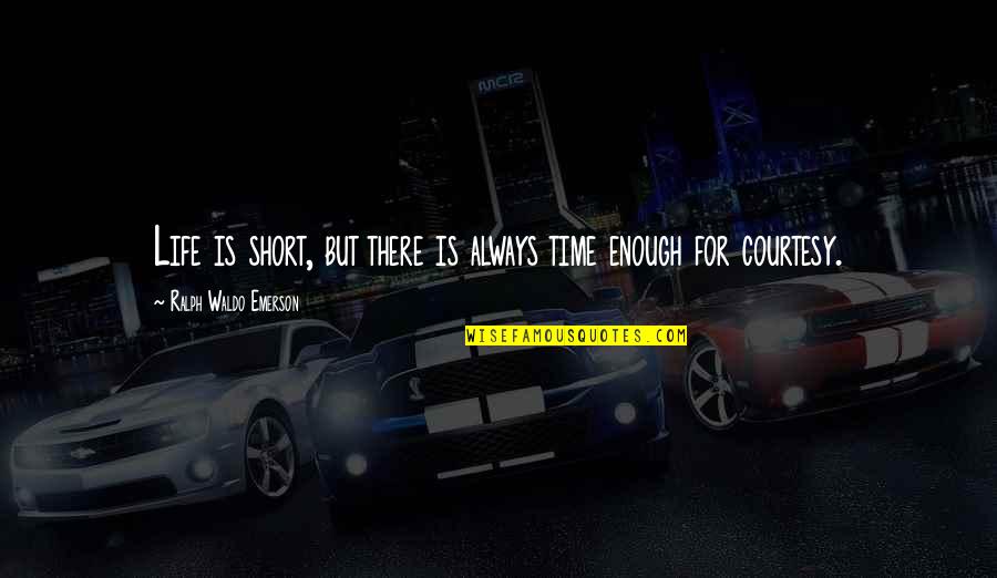 Mojegobi Quotes By Ralph Waldo Emerson: Life is short, but there is always time Mojegobi Quotes By Ralph Waldo Emerson: Life is short, but there is always time