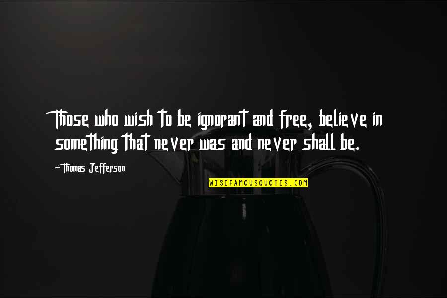 Moleskine Weekly Planner Quotes By Thomas Jefferson: Those who wish to be ignorant and free, Moleskine Weekly Planner Quotes By Thomas Jefferson: Those who wish to be ignorant and free,