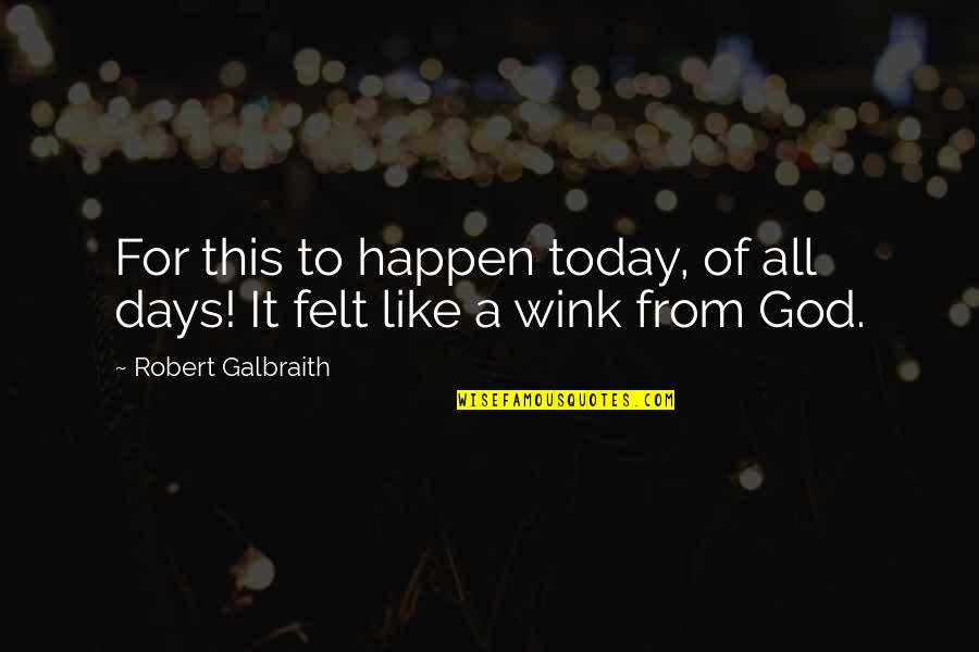 Molly Weasley Howler Quote Quotes By Robert Galbraith: For this to happen today, of all days! Molly Weasley Howler Quote Quotes By Robert Galbraith: For this to happen today, of all days!