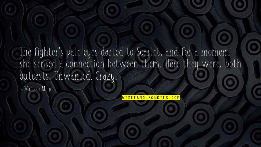 Moment And Quotes By Marissa Meyer: The fighter's pale eyes darted to Scarlet, and Moment And Quotes By Marissa Meyer: The fighter's pale eyes darted to Scarlet, and