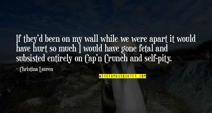 Moment Of Inertia Quotes By Christina Lauren: If they'd been on my wall while we