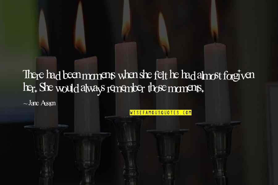 Moments To Remember Quotes By Jane Austen: There had been moments when she felt he