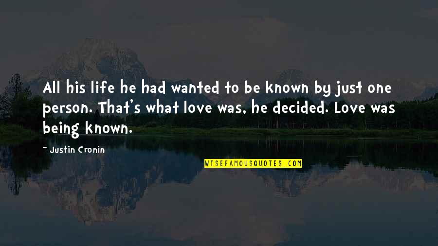 Monatlich Translation Quotes By Justin Cronin: All his life he had wanted to be Monatlich Translation Quotes By Justin Cronin: All his life he had wanted to be