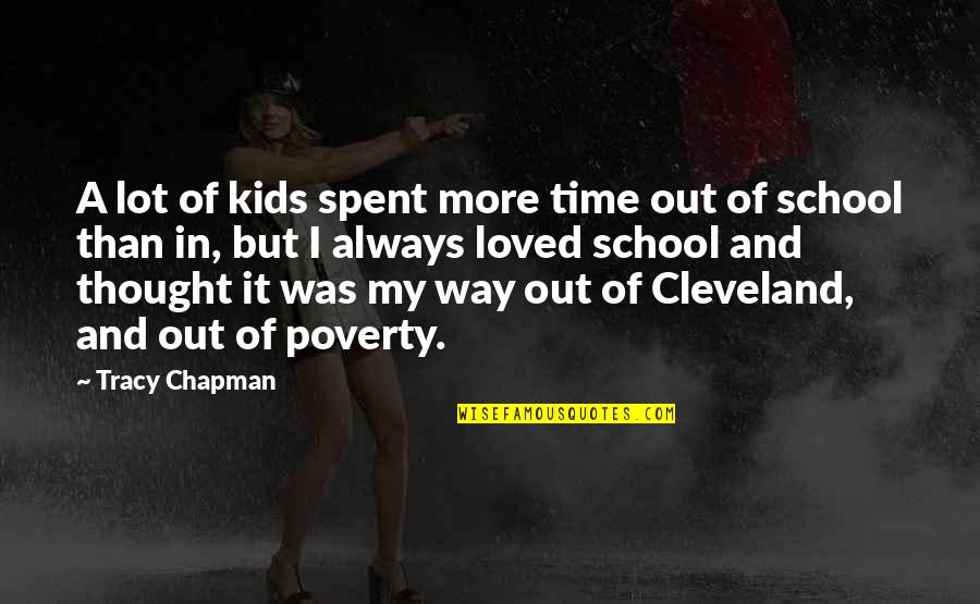 Moneer Hanna Quotes By Tracy Chapman: A lot of kids spent more time out Moneer Hanna Quotes By Tracy Chapman: A lot of kids spent more time out