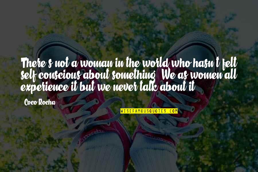 Monethe Quotes By Coco Rocha: There's not a woman in the world who Monethe Quotes By Coco Rocha: There's not a woman in the world who