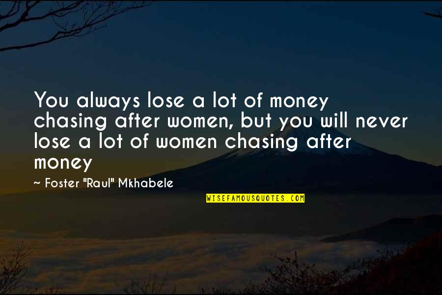 Money And Experience Quotes By Foster Money And Experience Quotes By Foster