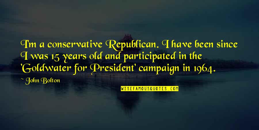 Money Destroys Relationships Quotes By John Bolton: I'm a conservative Republican. I have been since Money Destroys Relationships Quotes By John Bolton: I'm a conservative Republican. I have been since