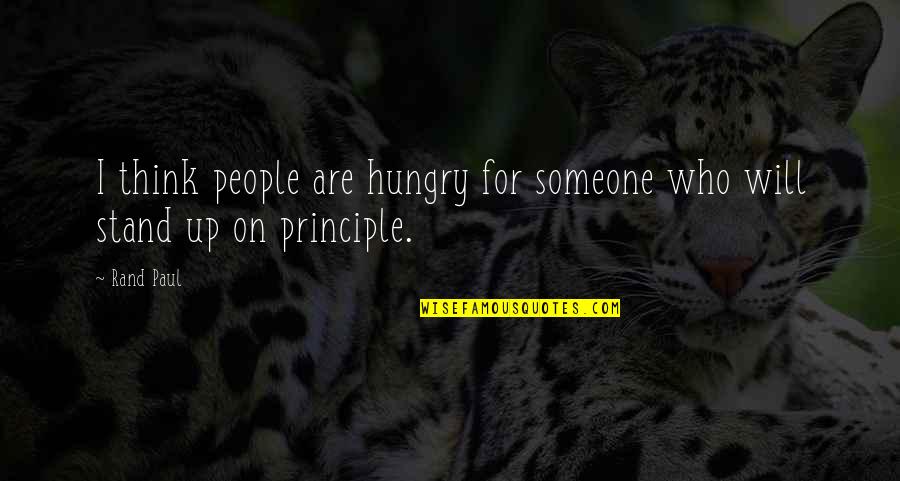 Money Doesn 27t Buy Happiness Quotes By Rand Paul: I think people are hungry for someone who