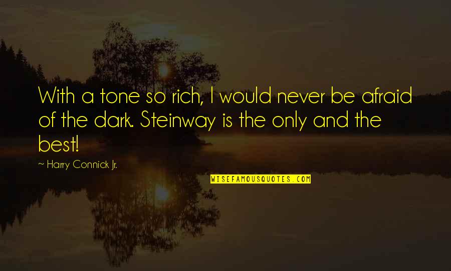 Money Only Impresses Quotes By Harry Connick Jr.: With a tone so rich, I would never Money Only Impresses Quotes By Harry Connick Jr.: With a tone so rich, I would never