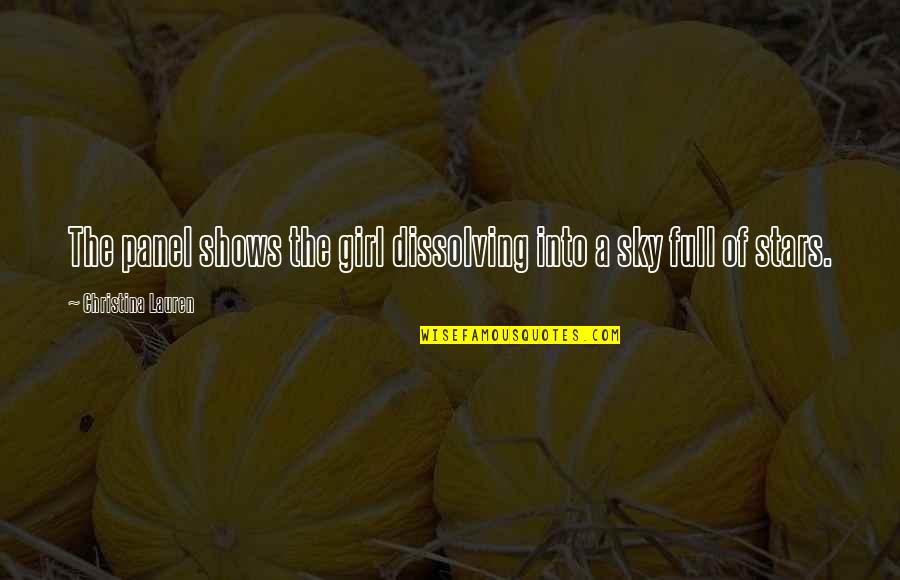Monia Halilali Quotes By Christina Lauren: The panel shows the girl dissolving into a Monia Halilali Quotes By Christina Lauren: The panel shows the girl dissolving into a