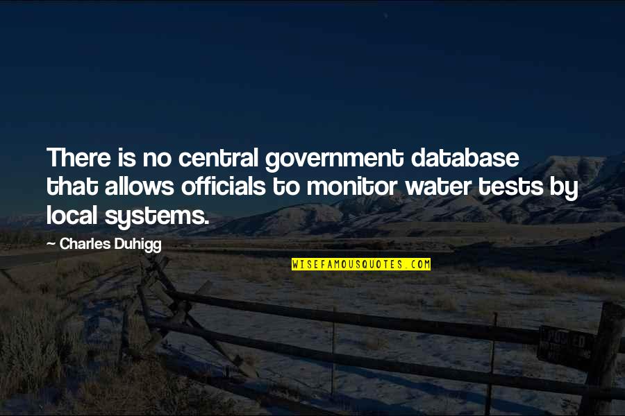 Monitor Quotes By Charles Duhigg: There is no central government database that allows