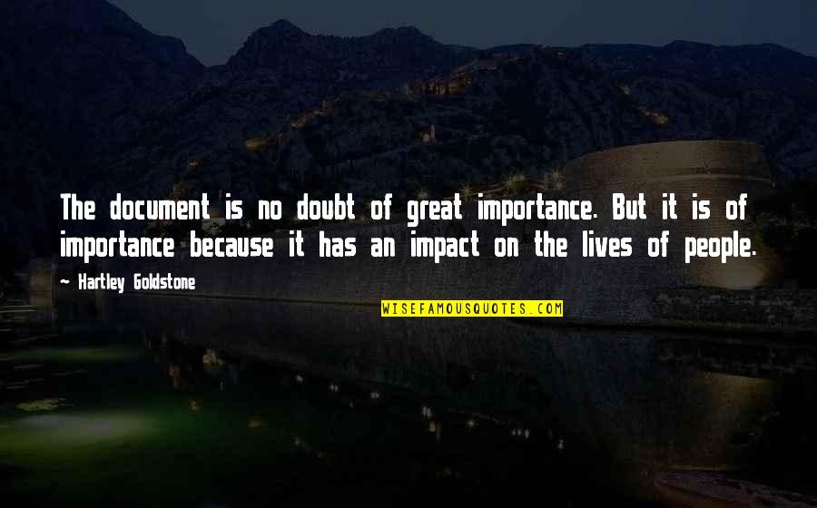 Monster Steve Quotes By Hartley Goldstone: The document is no doubt of great importance. Monster Steve Quotes By Hartley Goldstone: The document is no doubt of great importance.