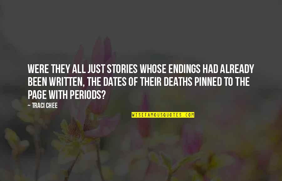 Monstru Vidurine Quotes By Traci Chee: Were they all just stories whose endings had