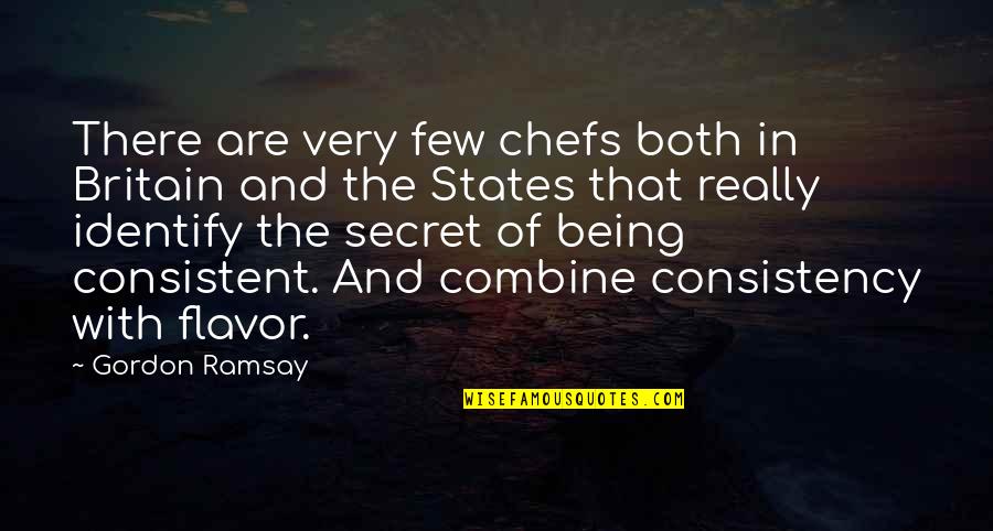 Montados Sparkman Quotes By Gordon Ramsay: There are very few chefs both in Britain