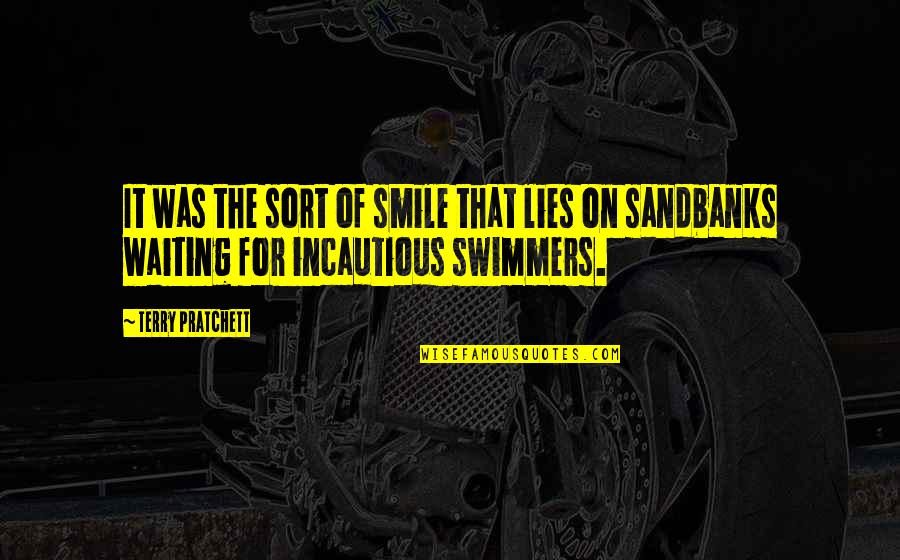 Monterroso Hn Quotes By Terry Pratchett: It was the sort of smile that lies