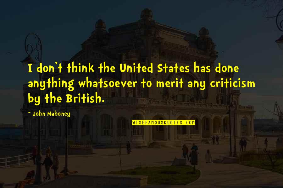 Montezemolo Clothes Quotes By John Mahoney: I don't think the United States has done Montezemolo Clothes Quotes By John Mahoney: I don't think the United States has done