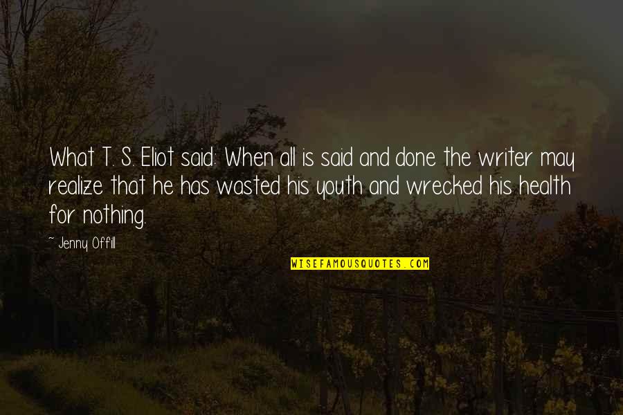 Month February Quotes By Jenny Offill: What T. S. Eliot said: When all is Month February Quotes By Jenny Offill: What T. S. Eliot said: When all is