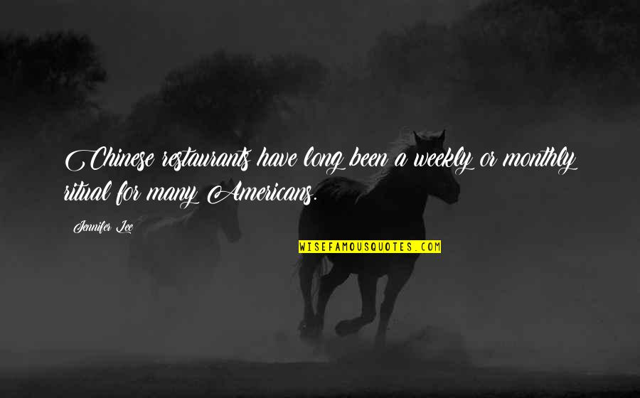Monthly Quotes By Jennifer Lee: Chinese restaurants have long been a weekly or Monthly Quotes By Jennifer Lee: Chinese restaurants have long been a weekly or