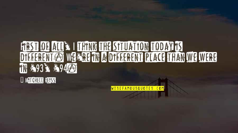 Monty Python Argument Sketch Quotes By Mitchell Reiss: First of all, I think the situation today