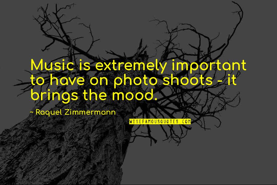Mood Off Music On Quotes By Raquel Zimmermann: Music is extremely important to have on photo Mood Off Music On Quotes By Raquel Zimmermann: Music is extremely important to have on photo