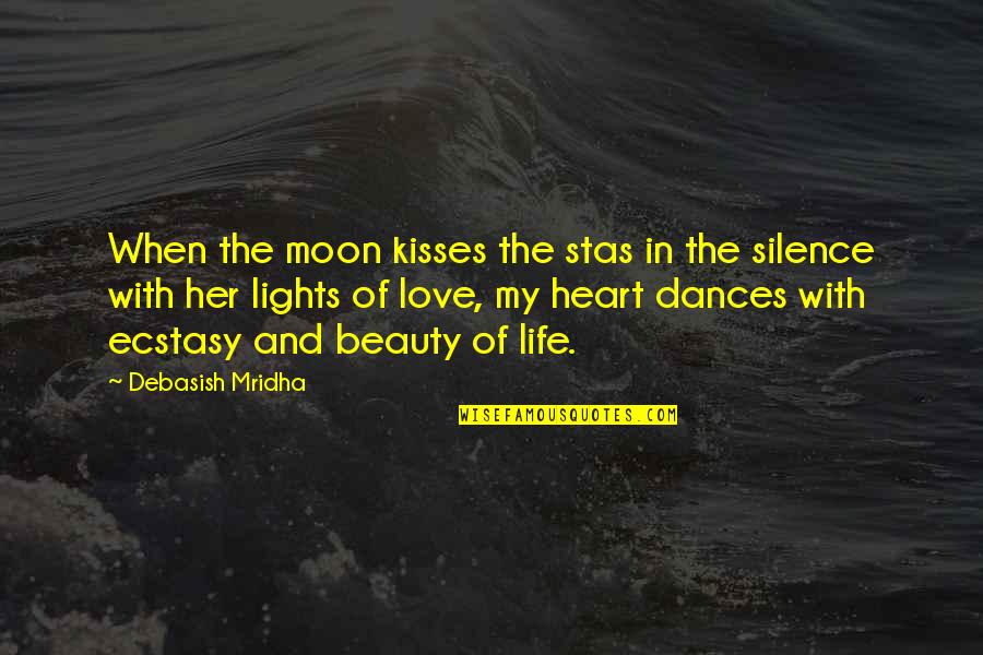 Moon Philosophy Quotes By Debasish Mridha: When the moon kisses the stas in the Moon Philosophy Quotes By Debasish Mridha: When the moon kisses the stas in the
