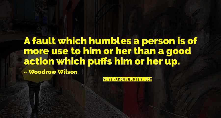 Moon Shakespeare Quotes By Woodrow Wilson: A fault which humbles a person is of Moon Shakespeare Quotes By Woodrow Wilson: A fault which humbles a person is of