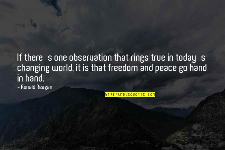 Moons And Stars Quotes By Ronald Reagan: If there's one observation that rings true in