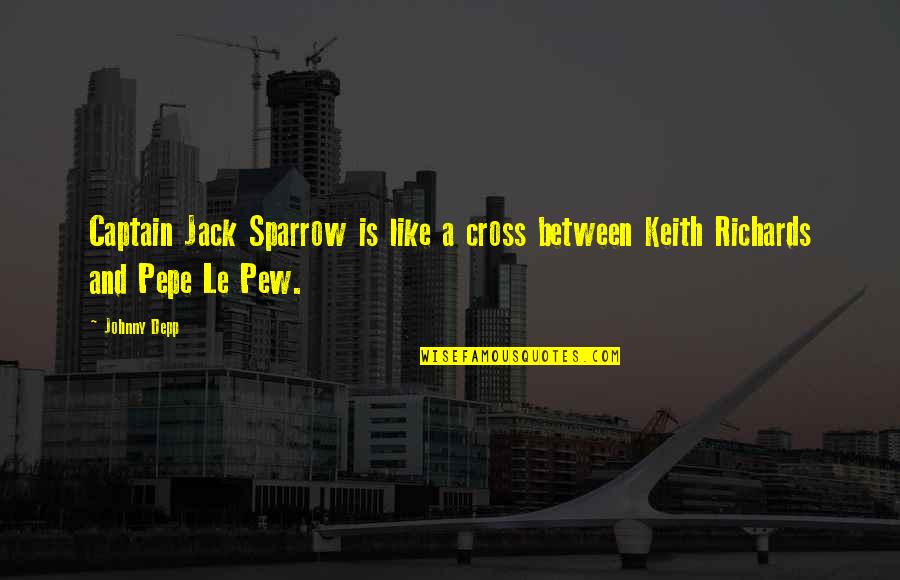 Mordiendo Un Quotes By Johnny Depp: Captain Jack Sparrow is like a cross between