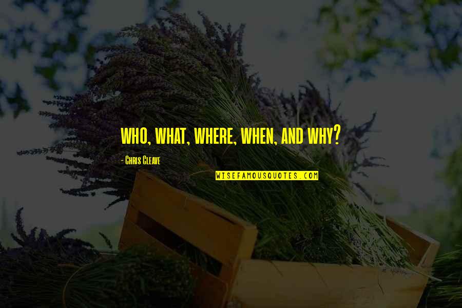 More Heat Than The Sun Book 2 Quotes By Chris Cleave: who, what, where, when, and why? More Heat Than The Sun Book 2 Quotes By Chris Cleave: who, what, where, when, and why?