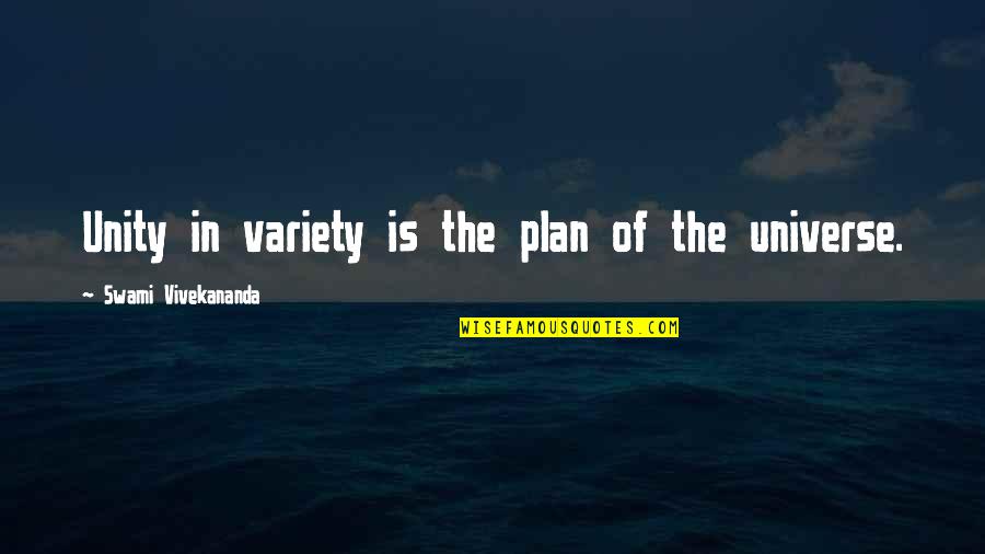 Morgan Heritage Quotes By Swami Vivekananda: Unity in variety is the plan of the